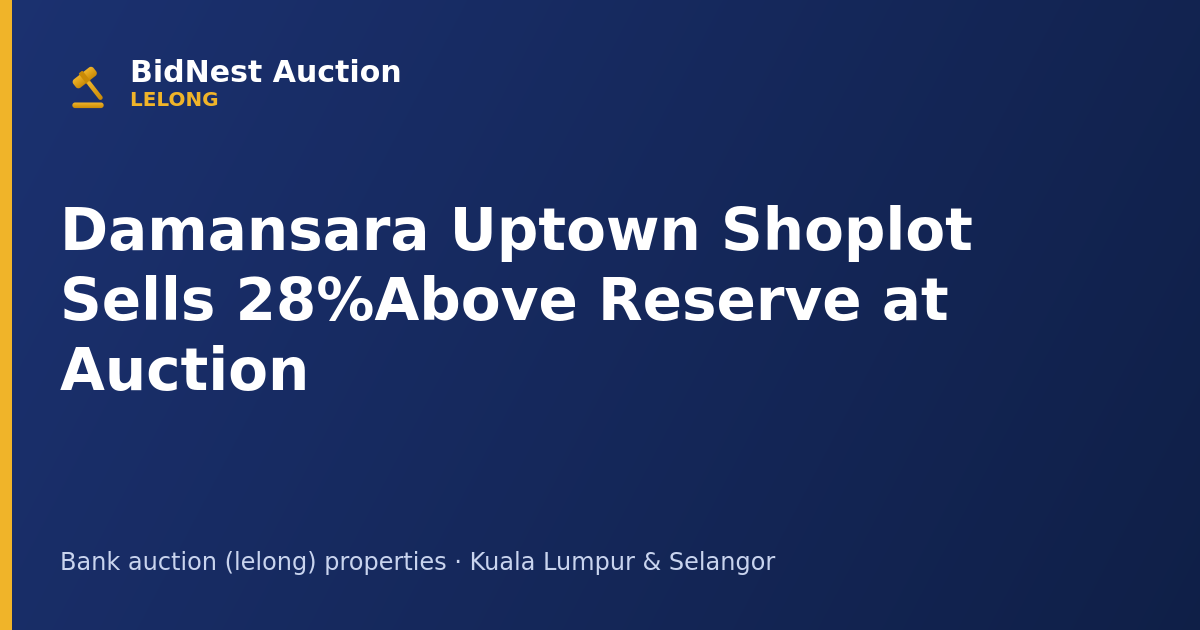 Damansara Uptown Shoplot Sells 28% Above Reserve at Auction