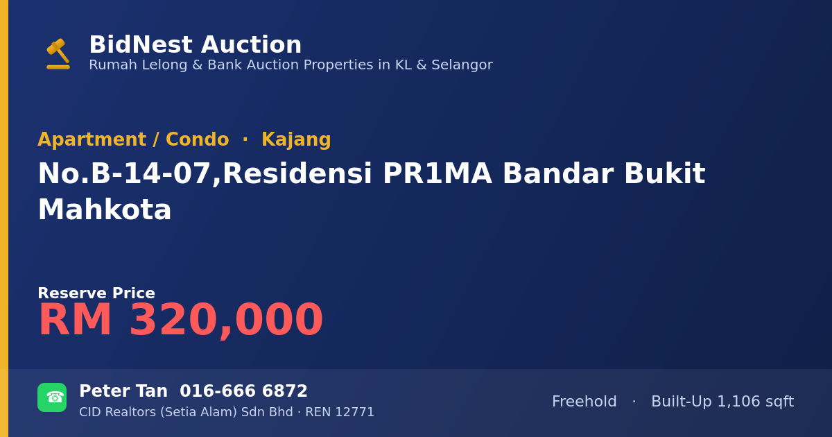 Apartment / Condo · No. B-14-07, Residensi PR1MA Bandar Bukit Mahkota