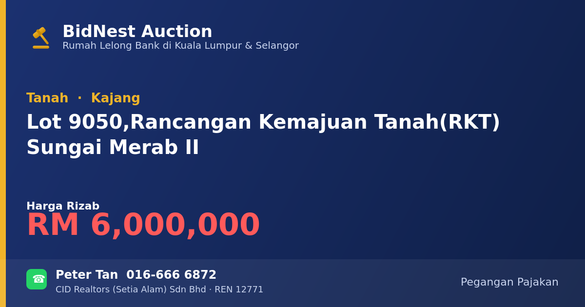 Tanah · Lot 9050, Rancangan Kemajuan Tanah (RKT) Sungai Merab II