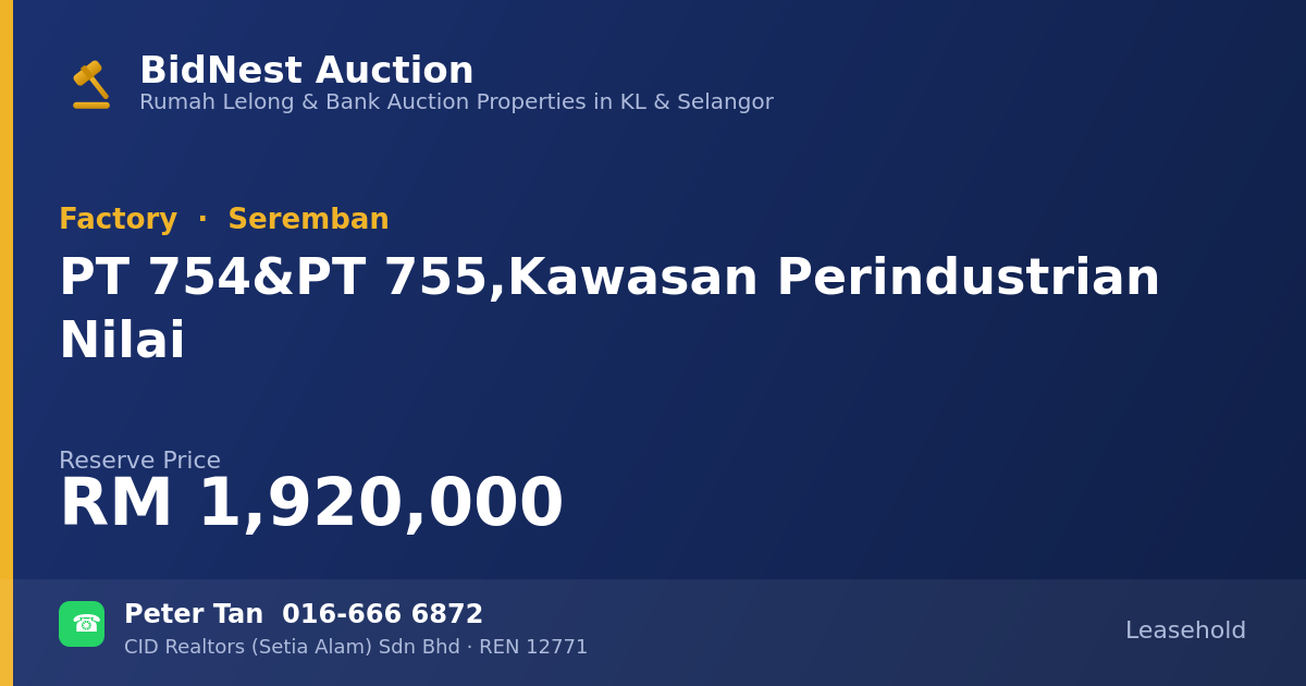 Factory · PT 754 & PT 755, Kawasan Perindustrian Nilai