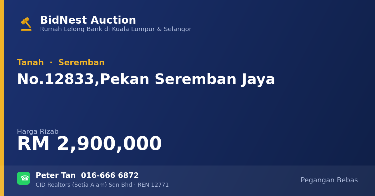 Tanah · No. 12833, Pekan Seremban Jaya